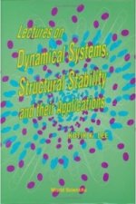 Lectures On Dynamical Systems, Structural Stability And Their Applications