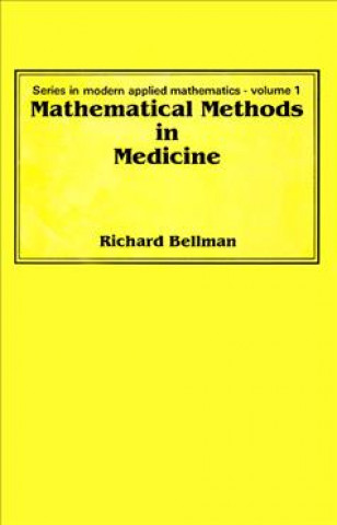 Mathematical Methods in Medicine