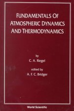 Fundamentals Of Atmospheric Dynamics And Thermodynamics