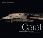 Caral - The First Civilization in the Americas
