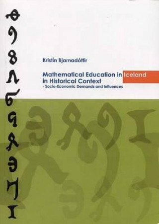 Mathematical Educational in Iceland in Historical Context