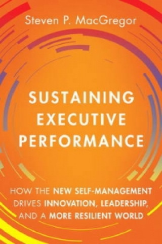 Sustaining Executive Performance