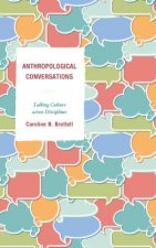 Anthropological Conversations