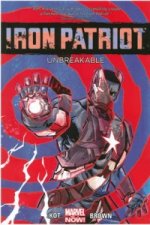 Iron Patriot: Unbreakable