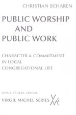 Public Worship and Public Work