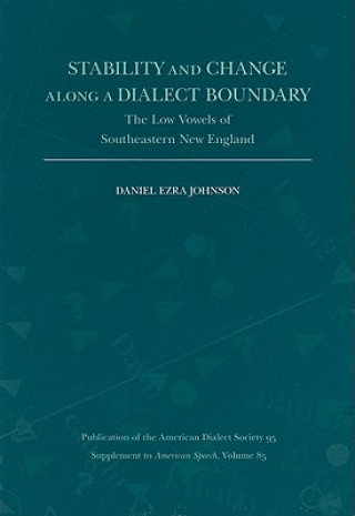 Stability and Change Along a Dialect Boundary