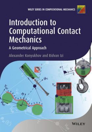 Introduction to Computational Contact Mechanics - A Geometrical Approach