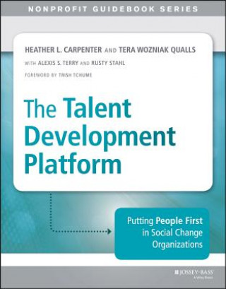 Talent Development Platform - Putting People First in Social Change Organizations
