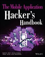 Mobile Application Hacker's Handbook