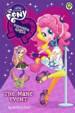 My Little Pony: Equestria Girls: The Mane Event