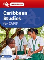Caribbean Studies CAPE a Caribbean Examinations Council Study Guide