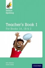 Nelson Spelling Teacher's Book (Reception-Year 2/P1-P3)