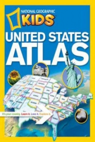 National Geographic Kids United States Atlas