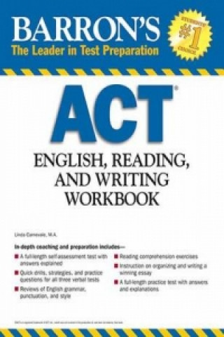 ACT English, Reading,and Writing Workbook