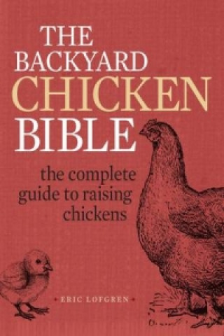Backyard Chicken Bible