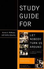 Study Guide for Let Nobody Turn Us Around