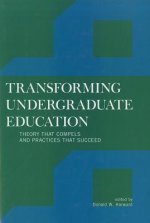 Transforming Undergraduate Education