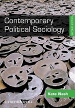 Contemporary Political Sociology - Globalization, Politics, and Power 2e