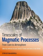 Timescales of Magmatic Processes - From Core to Atmosphere