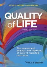 Quality of Life - The assessment, analysis and Reporting of patient-reported outcomes 3e