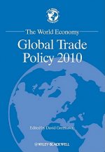 World Economy - Global Trade Policy 2010