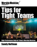 Tips for Tight Teams