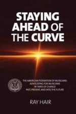 Staying Ahead of the Curve