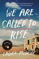 We Are Called to Rise