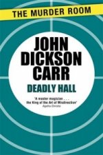 Deadly Hall