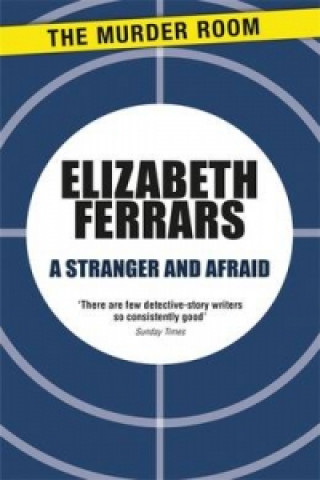 Stranger and Afraid