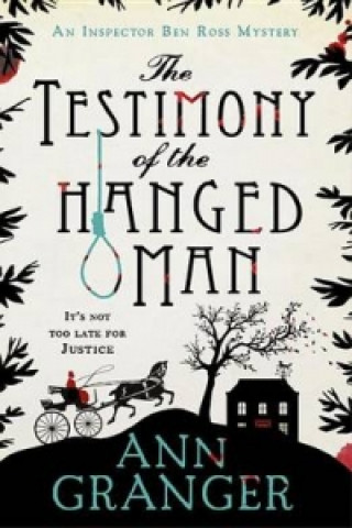 Testimony of the Hanged Man (Inspector Ben Ross Mystery 5)