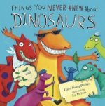 Things You Never Knew About Dinosaurs (Picture Story Book)