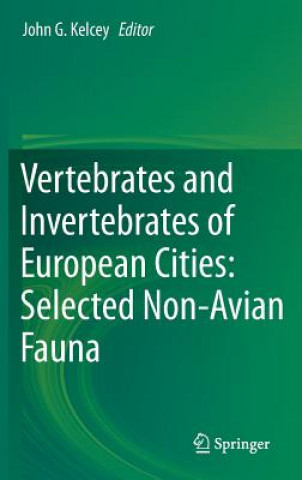 Vertebrates and Invertebrates of European Cities:Selected Non-Avian Fauna