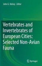 Vertebrates and Invertebrates of European Cities:Selected Non-Avian Fauna