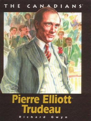 Pierre Elliot Trudeau
