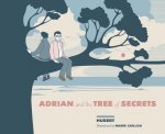 Adrian And The Tree Of Secrets