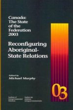 Canada: The State of the Federation, 2003