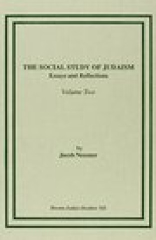 Social Study of Judaism, Vol. II