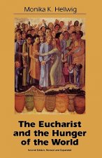 Eucharist and the Hunger of the World