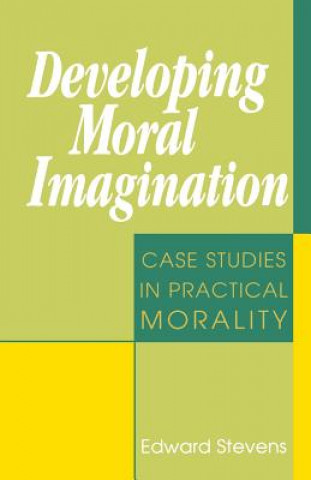 Developing Moral Imagination