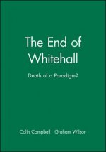 End of Whitehall - Death of a Paradigm?