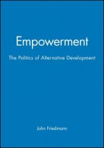 Empowerment - The Politics of Alternative Development