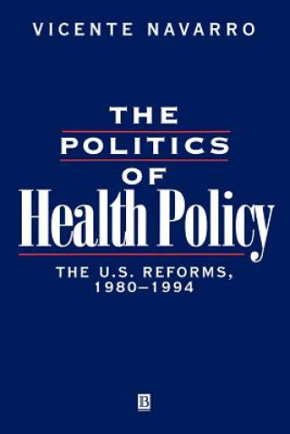 Politics of Health Policy