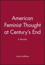 American Feminist Thought: At Century's End
