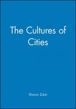 Cultures of Cities