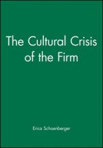 Cultural Crisis of the Firm