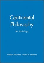 Continental Philosophy: An Anthology