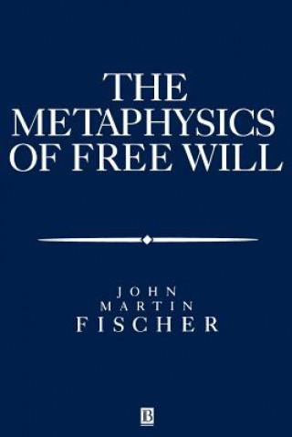 Metasphysics of Free Will: An Essay on Control