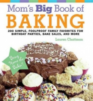 Mom's Big Book of Baking