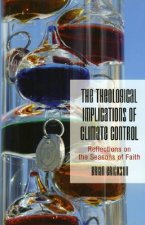 Theological Implications of Climate Control